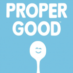 go to Proper Good